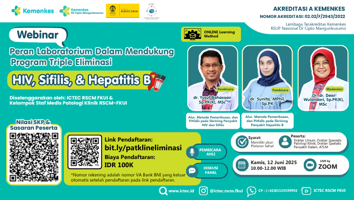 WEBINAR PERAN LABORATORIUM DALAM MENDUKUNG PROGRAM TRIPLE ELIMINASI HIV, SIFILIS, DAN HEPATITIS B Angkatan 1
