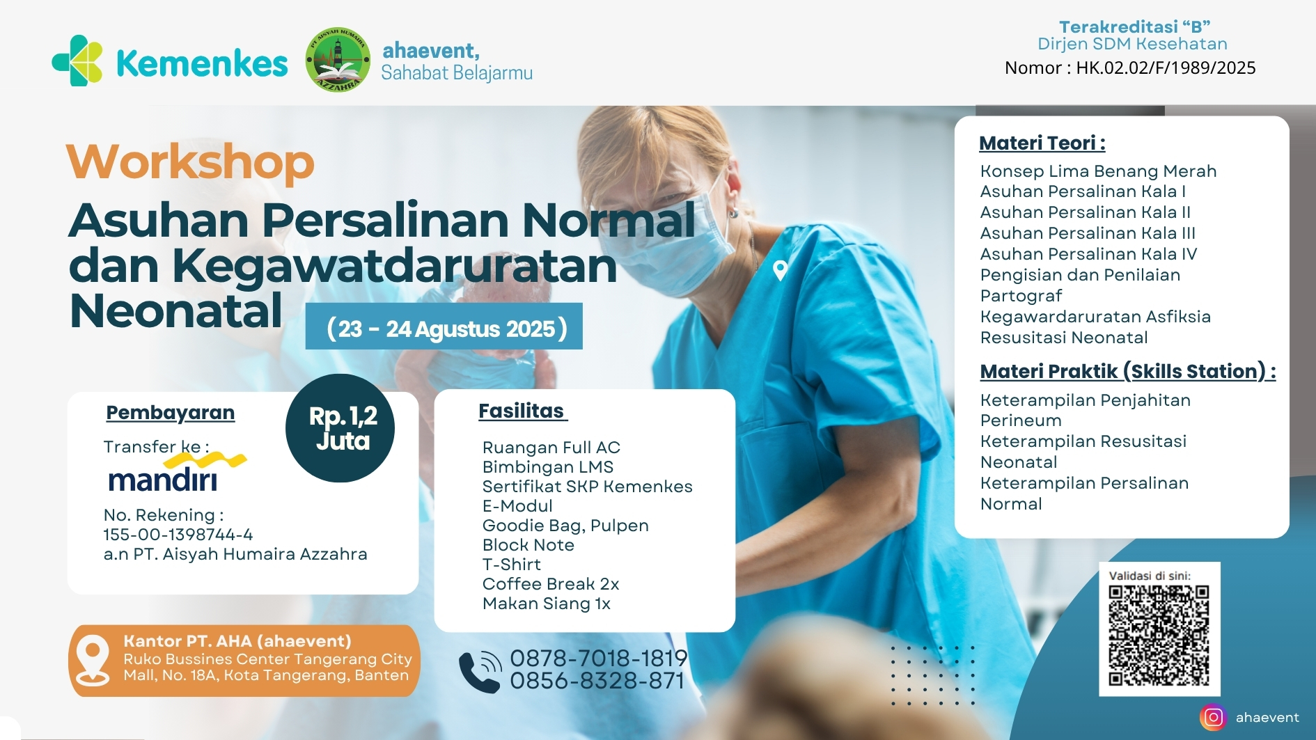 Asuhan Persalinan Normal dan Kegawatdaruratan Neonatal Angkatan 1