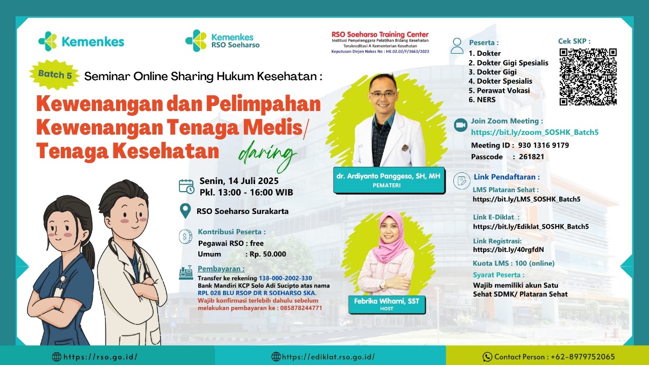 Seminar Online Sharing Hukum Kesehatan Batch 5 "Kewenangan Dan Pelimpahan Kewenangan Tenaga Medis/Tenaga Kesehatan" Angkatan 1
