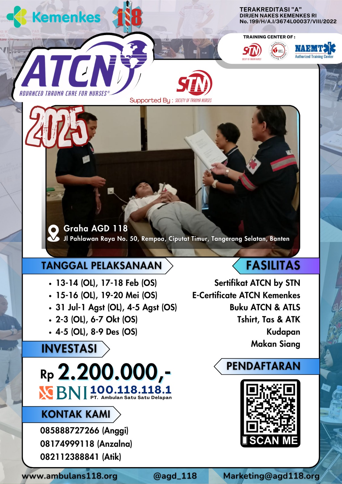 Workshop Advanced Trauma Care for Nurses (ATCN) Angkatan 2
