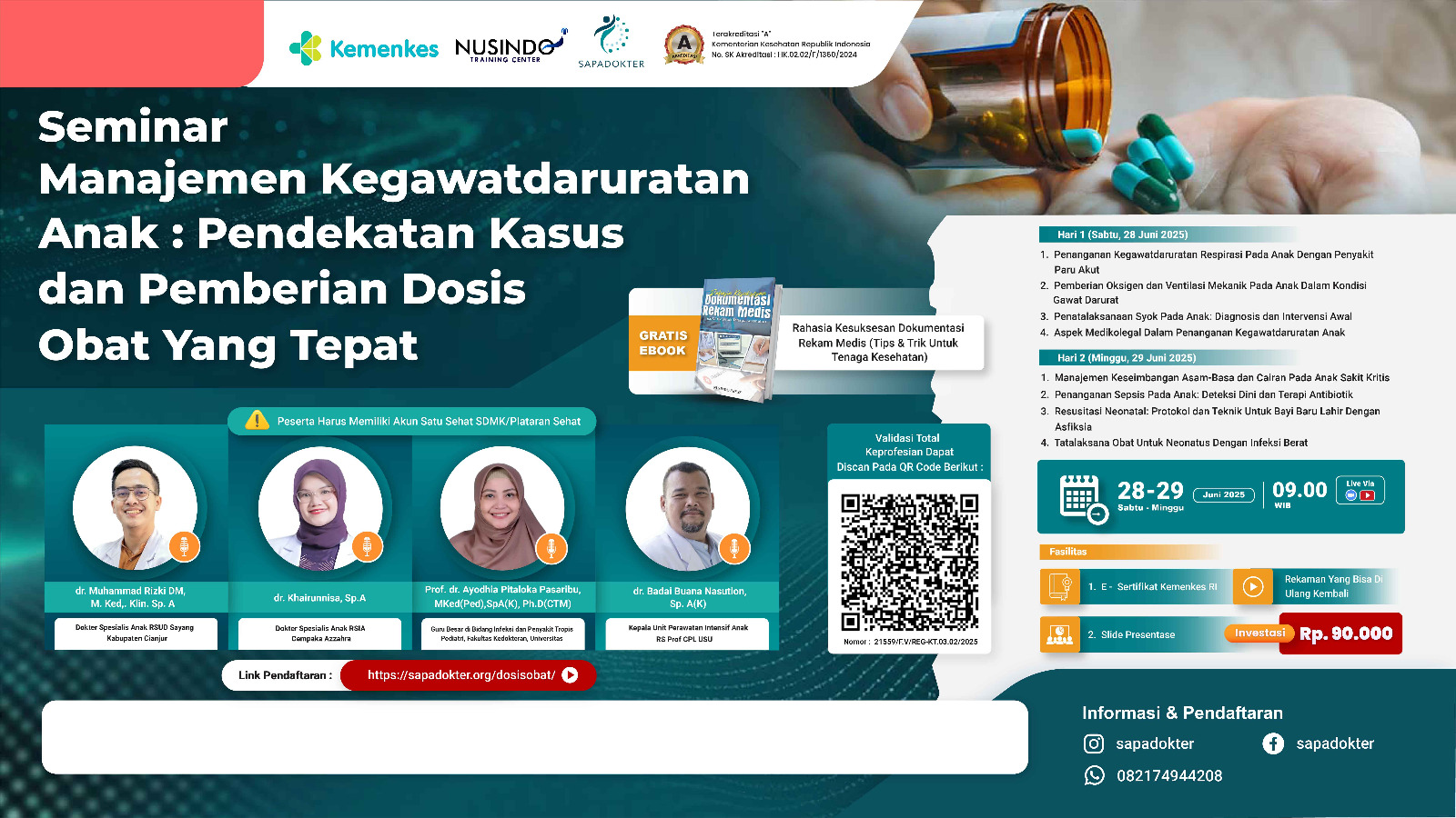 Manajemen Kegawatdaruratan Anak : Pendekatan Kasus Dan Pemberian Dosis Obat Yang Tepat Angkatan 1