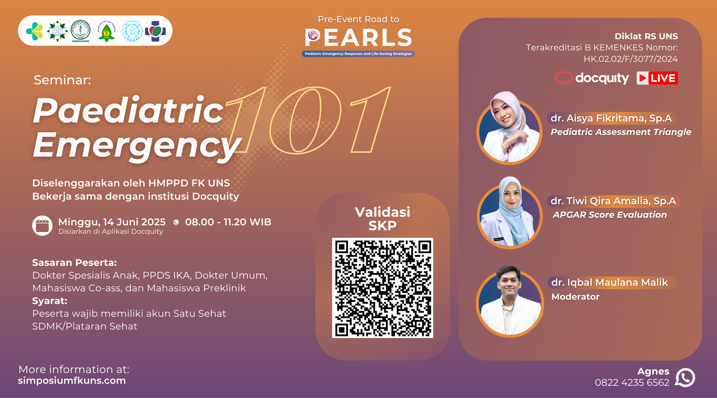 PEARLS Paediatric Emergency Response and Life-Saving Strategies “Seminar Paediatric Emergency 101!” Angkatan 1