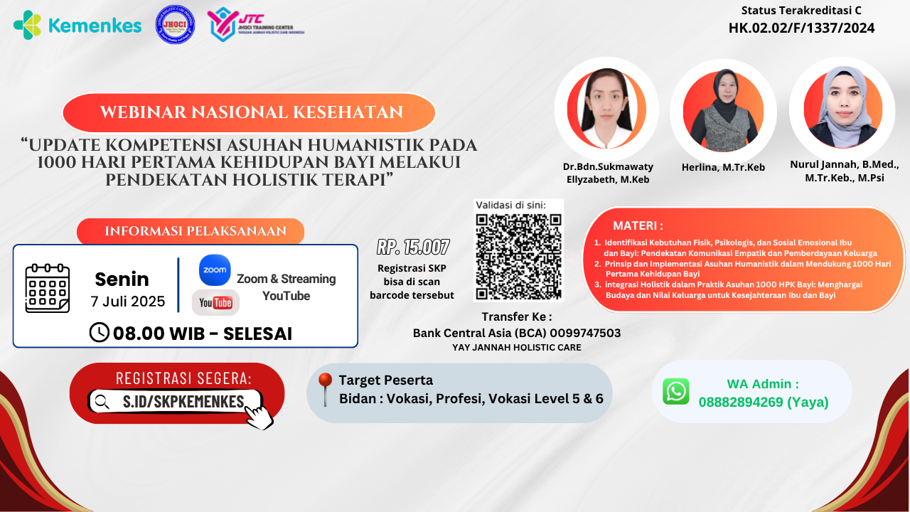 Webinar Bidan_Update Kompetensi Asuhan Humanistik pada 1000 Hari Pertama Kehidupan bayi melakui pendekatan Holistik terapi Angkatan 1