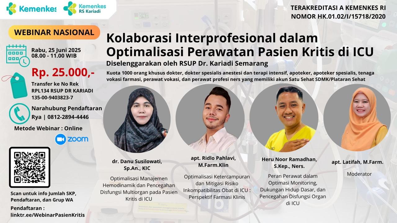 Webinar Kolaborasi Interprofesional dalam Optimalisasi Perawatan Pasien Kritis  di Intensive Care Unit (ICU) Angkatan 1