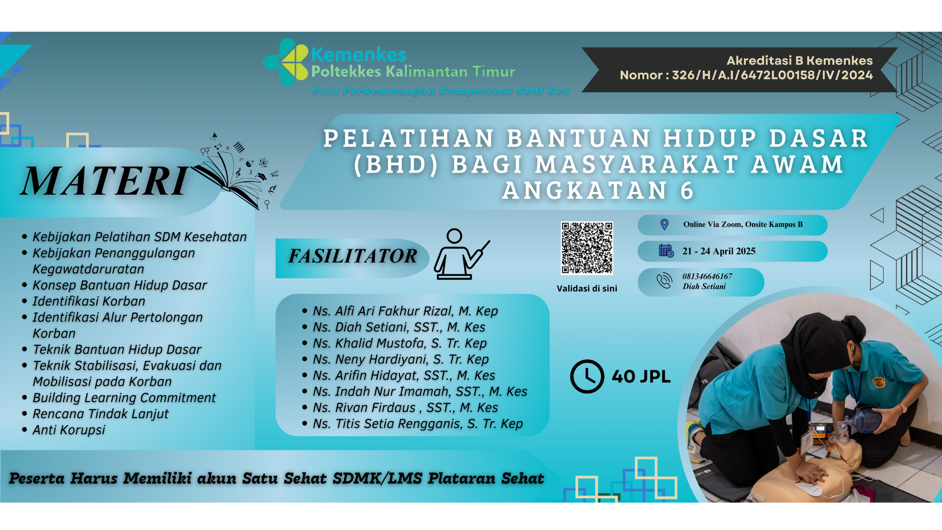 Pelatihan Bantuan Hidup Dasar (BHD) bagi Masyarakat Awam Angkatan 6