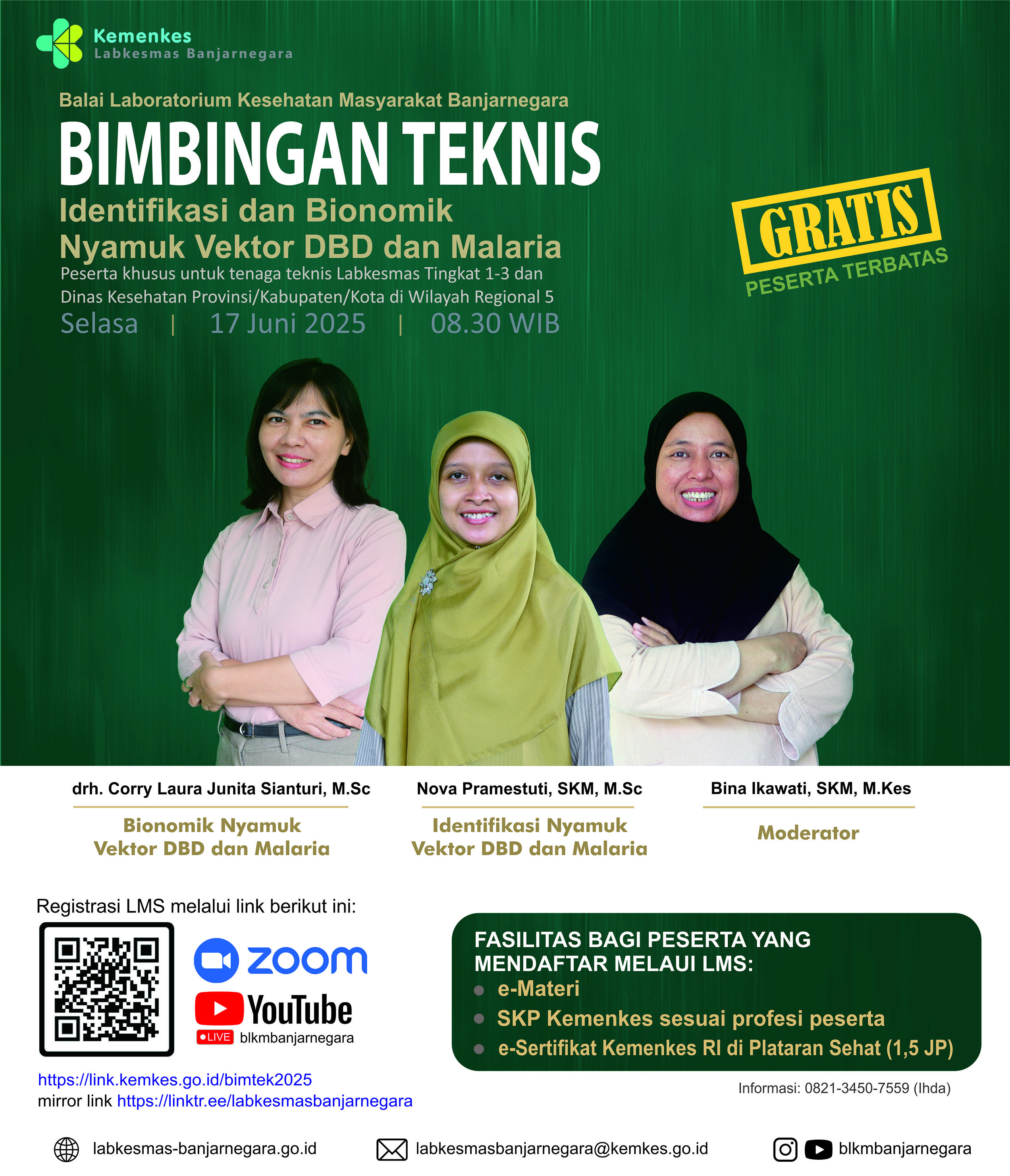 BIMBINGAN TEKNIS IDENTIFIKASI DAN BIONOMIK NYAMUK VEKTOR DEMAM BERDARAH (DBD) DAN MALARIA Angkatan 1