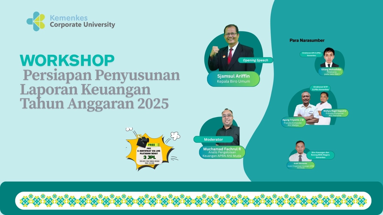 Workshop Persiapan Penyusunan Laporan Keuangan Tahun Anggaran 2025