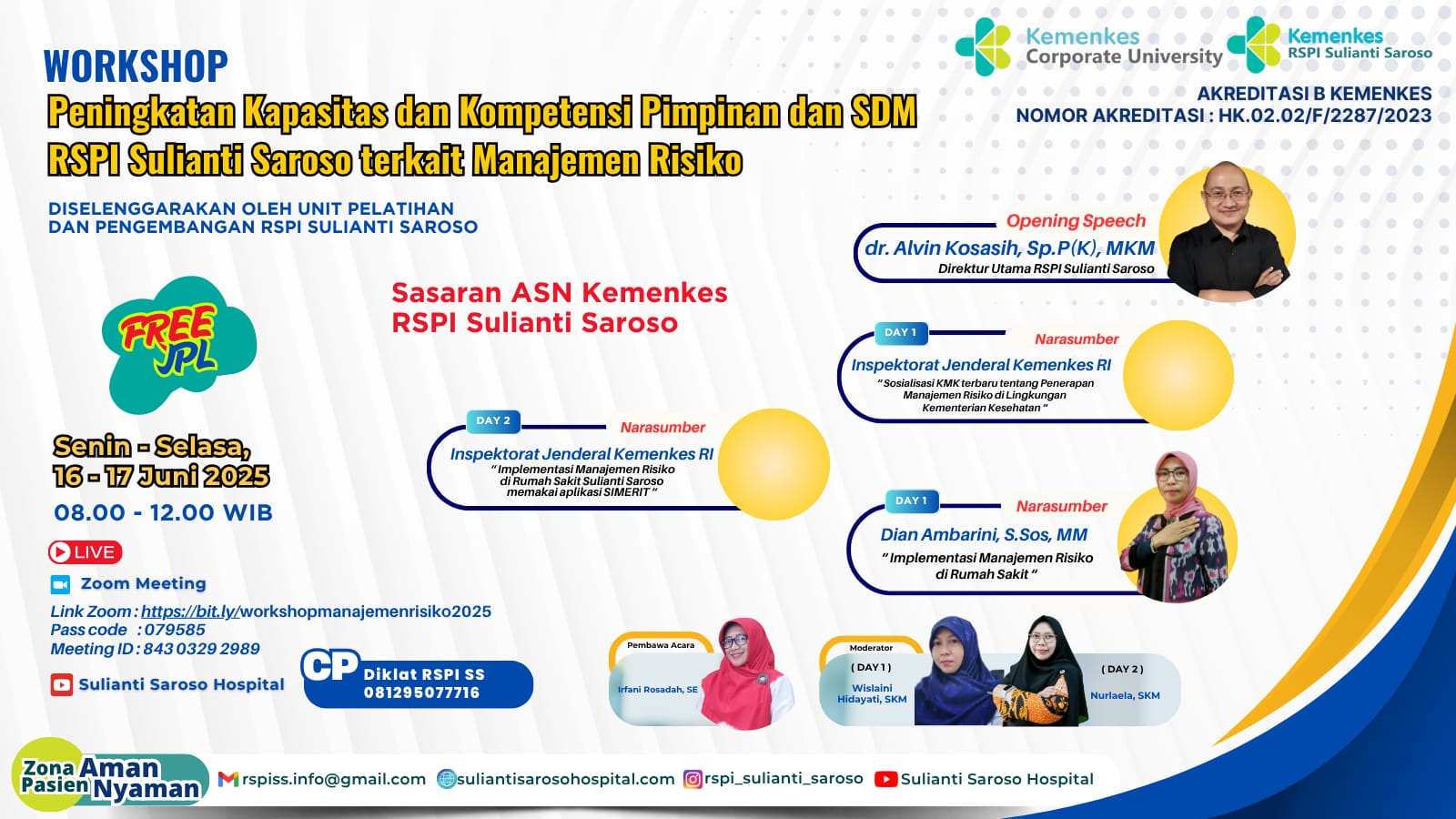 Workshop Peningkatan Kapasitas dan Kompetensi Pimpinan dan SDM RSPI Sulianti Saroso Terkait Manajemen Risiko