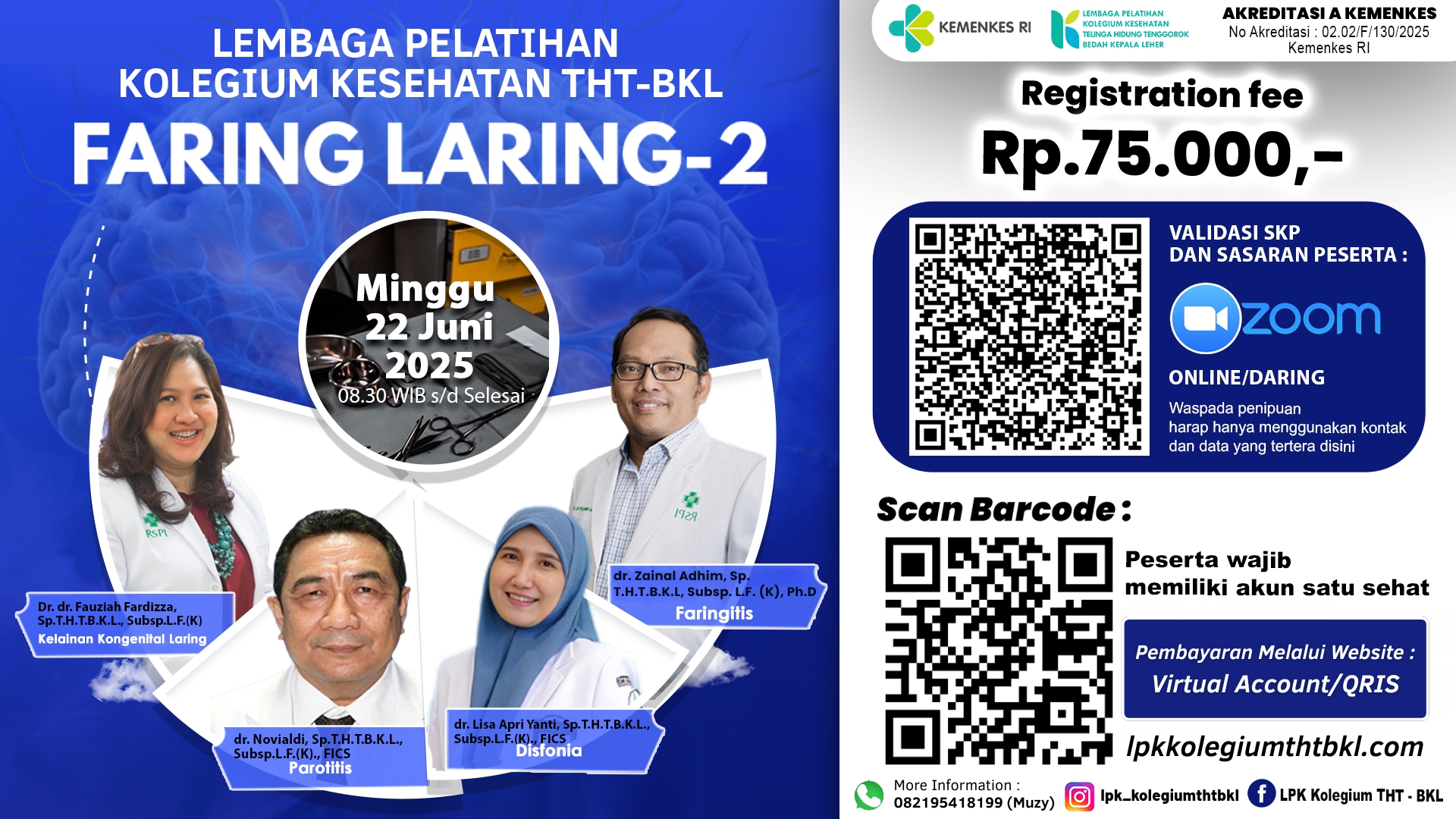WEBINAR KOLEGIUM KESEHATAN THT-BKL FARING LARING Angkatan 2