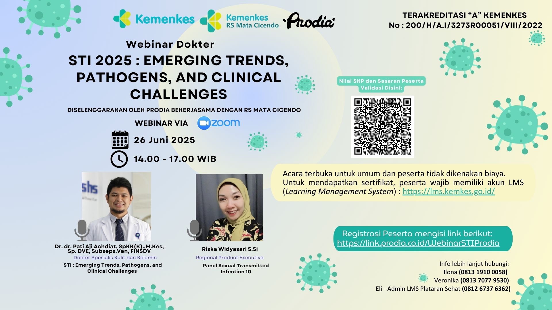STI 2025: Emerging Trends, Pathogens, and Clinical Challenges Angkatan 1