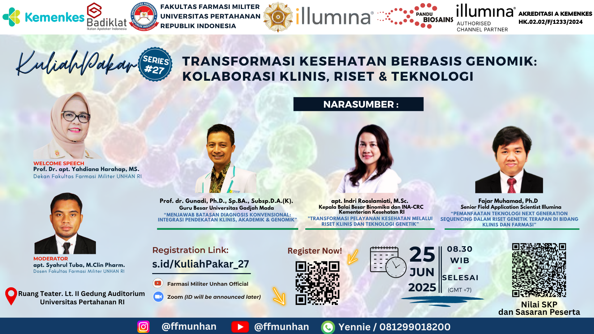 Webinar Transformasi Kesehatan Berbasis Genomik: Kolaborasi Klinis, Riset, dan Teknologi Angkatan 1