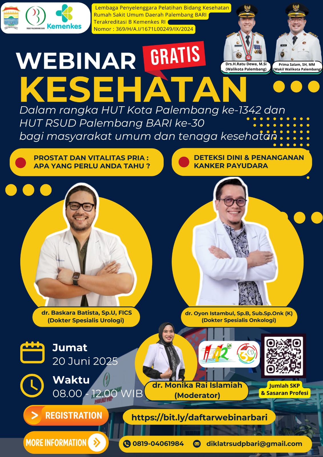 WEBINAR KESEHATAN  "Deteksi Dini dan Penanganan Prostat, Disfungsi Ereksi,  dan Kanker Payudara" Angkatan 1