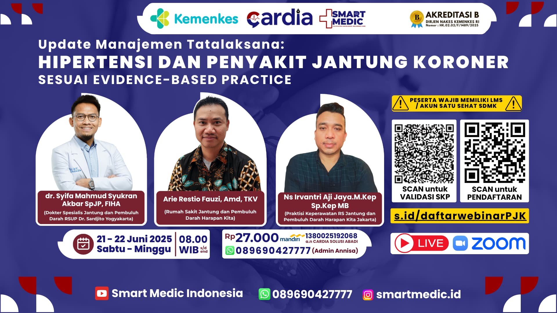 UPDATE MANAJEMEN TATALAKSANA HIPERTENSI DAN PENYAKIT JANTUNG KORONER SESUAI EVIDENCE-BASED PRACTICE  Angkatan 1
