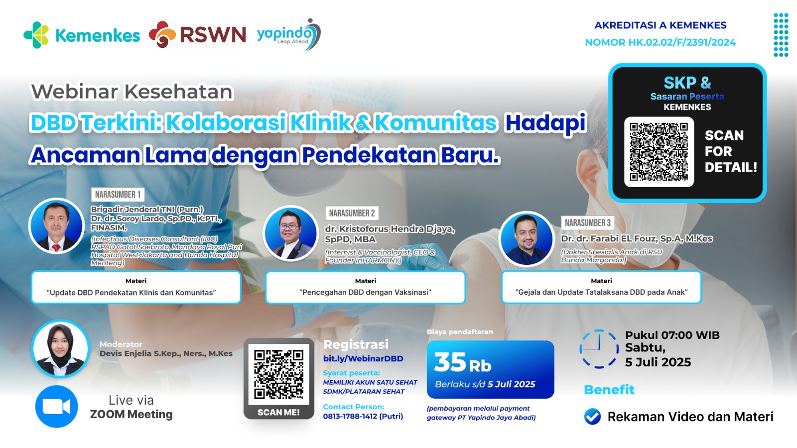 Webinar DBD Terkini: Kolaborasi Klinik & Komunitas Hadapi Ancaman Lama dengan Pendekatan Baru  Angkatan 1