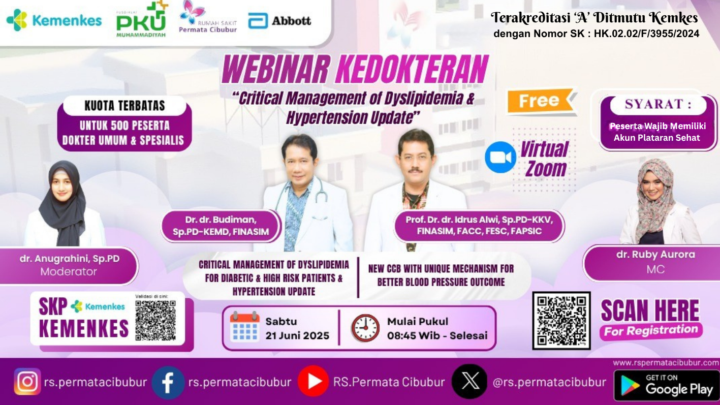 Meet The Expert: “Critical Management of Dyslipidemia & Hypertension Update” Angkatan 1