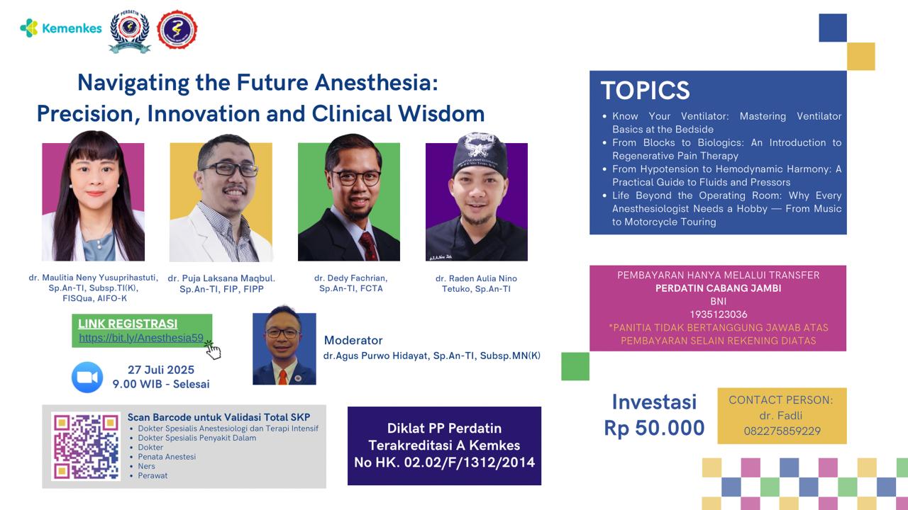 Webinar Anesthesia 59 Reunited  “Navigating the Future of Anesthesia: Precision, Innovation and Clinical Wisdom" Angkatan 1
