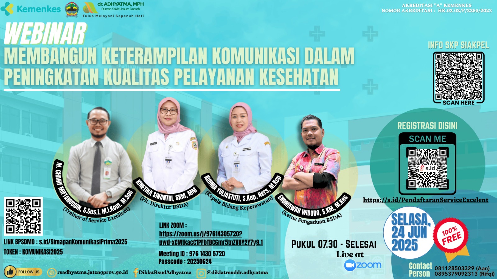 WEBINAR “MEMBANGUN KETERAMPILAN KOMUNIKASI DALAM PENINGKATAN KUALITAS PELAYANAN KESEHATAN” Angkatan 1