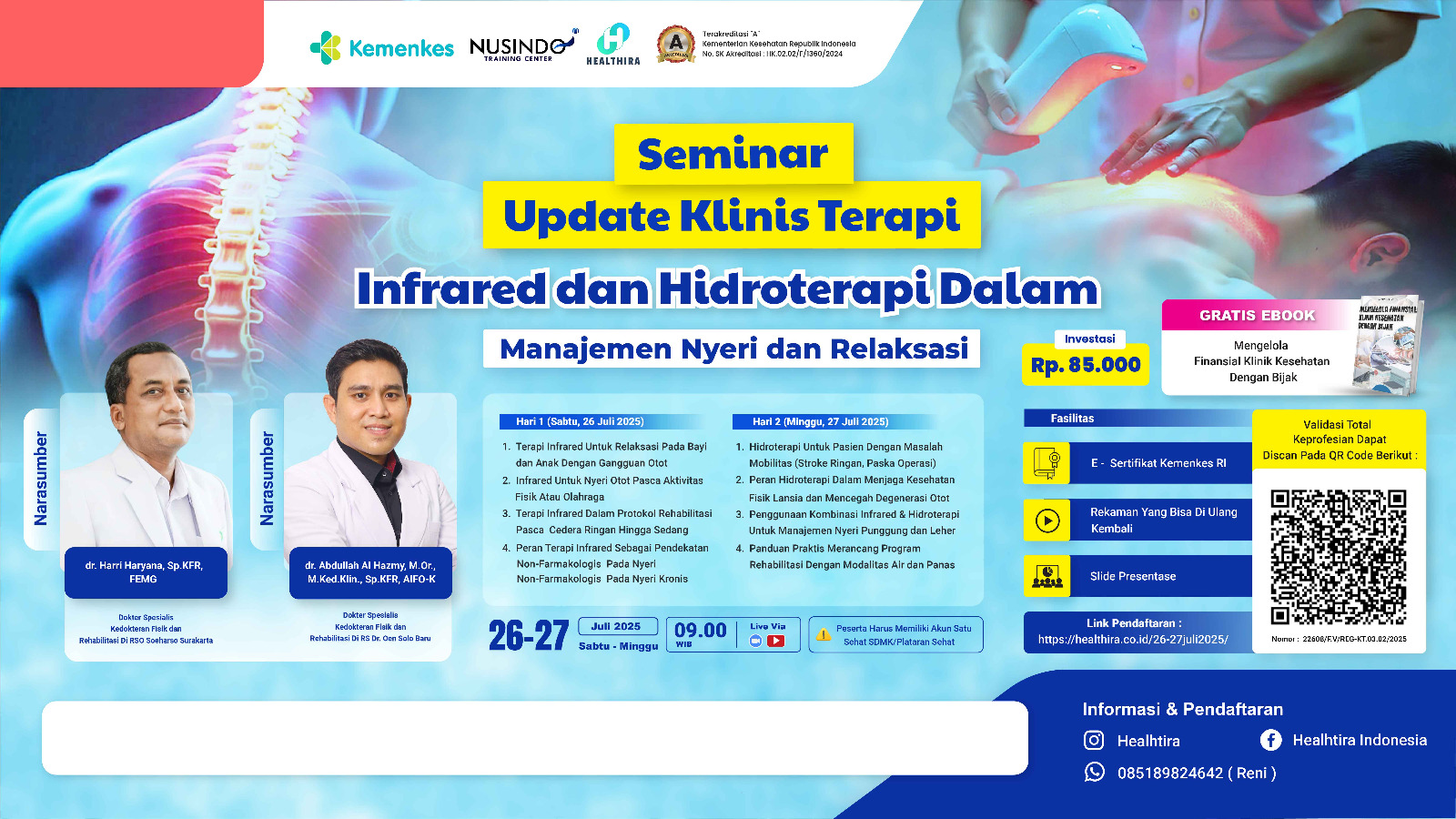 Update Klinis Terapi Infrared dan Hidroterapi  dalam Manajemen Nyeri dan Relaksasi  Angkatan 1