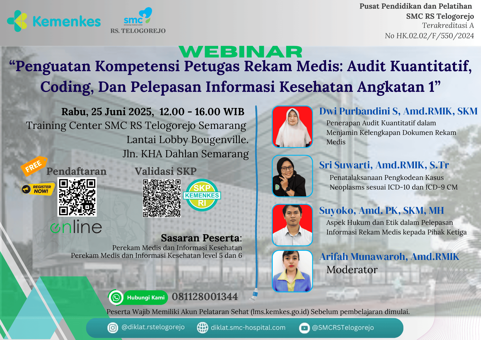 Penguatan Kompetensi Petugas Rekam Medis: Audit Kuantitatif, Coding, Dan Pelepasan Informasi Kesehatan Angkatan 1