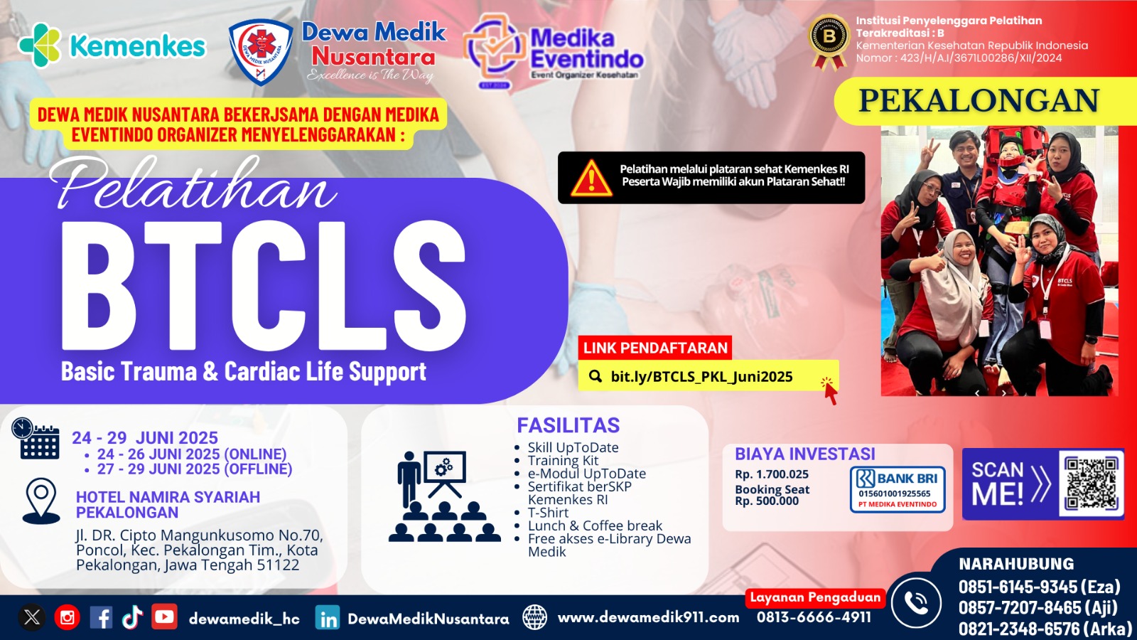 Pelatihan Basic Trauma Cardiac Life Support (BTCLS) Angkatan 31