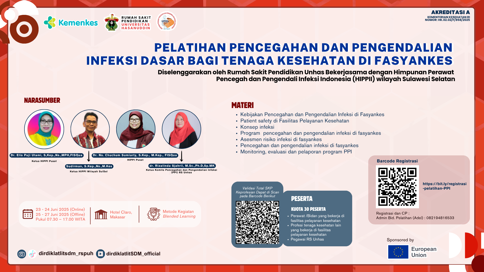 Pelatihan Pencegahan dan Pengendalian Infeksi Dasar bagi Tenaga Kesehatan di Fasilitas Pelayanan Kesehatan Angkatan 1