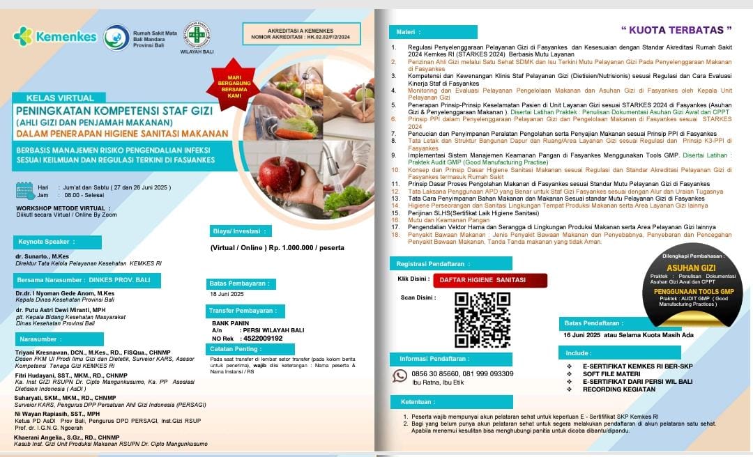 Workshop Peningkatan Kompetensi Staf Gizi (Ahli Gizi dan Penjamah Makanan) Dalam Penerapan Higiene Sanitasi Makanan Berbasis Manajemen Risiko Pengendalian Infeksi  Sesuai Keilmuan dan Regulasi Terkini di Fasyankes Angkatan 1