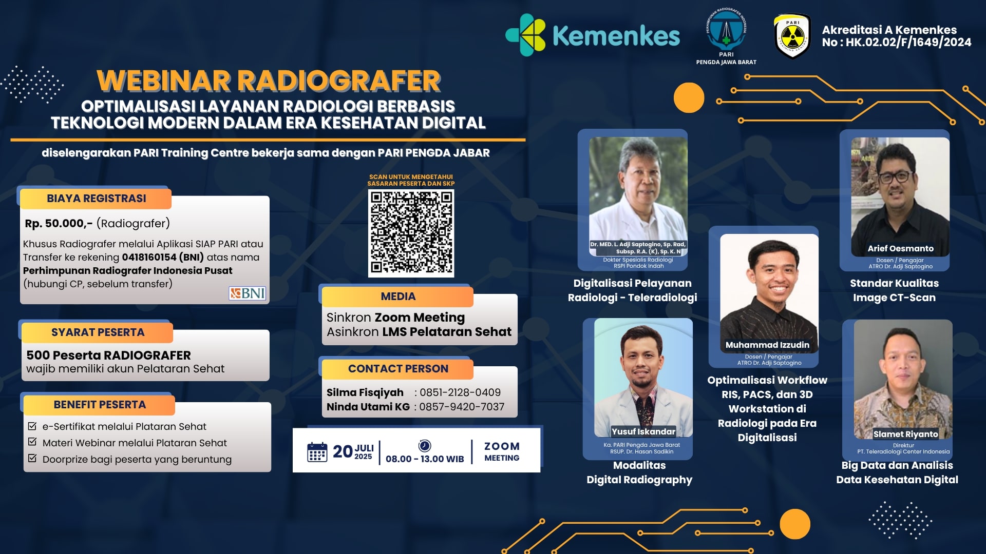 Webinar Nasional Radiografer Optimalisasi Layanan Radiologi Berbasis Teknologi Modern dalam Era Kesehatan Digital Angkatan 1