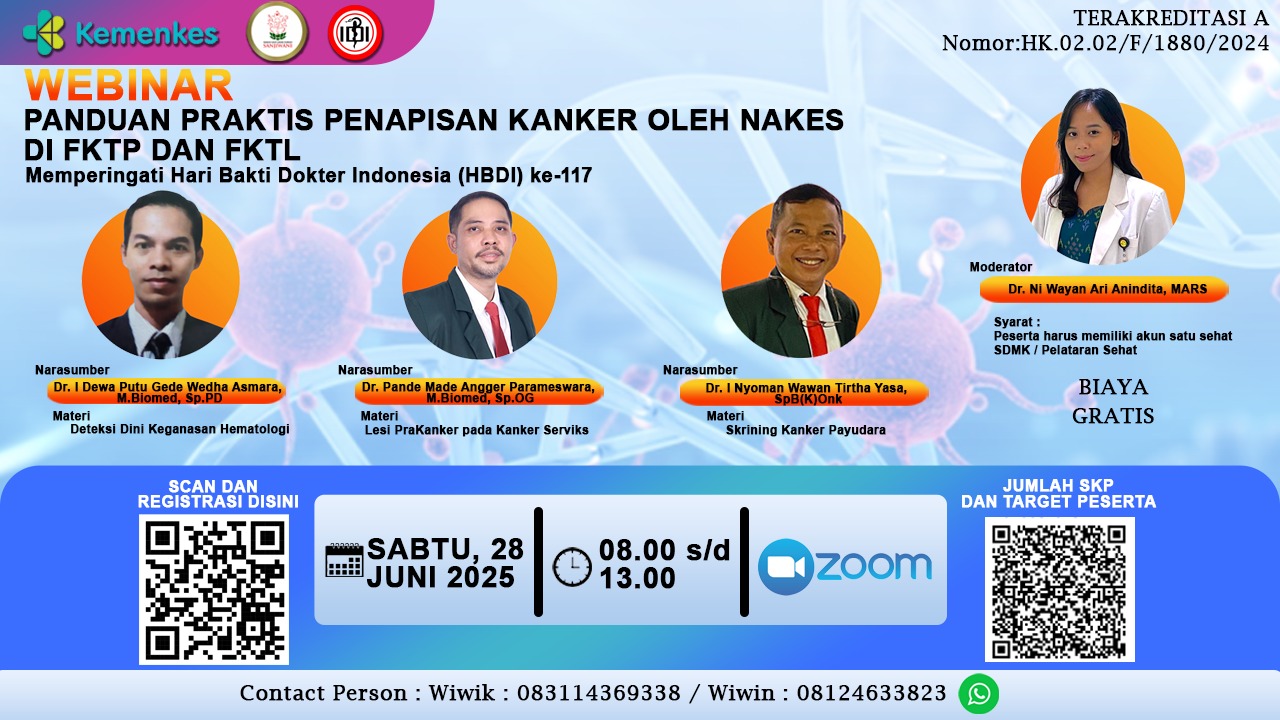 WEBINAR CAKUPAN (LOKAL) “PANDUAN PRAKTIS PENAPISAN KANKER OLEH NAKES DI FKTP DAN FKTL” Angkatan 1