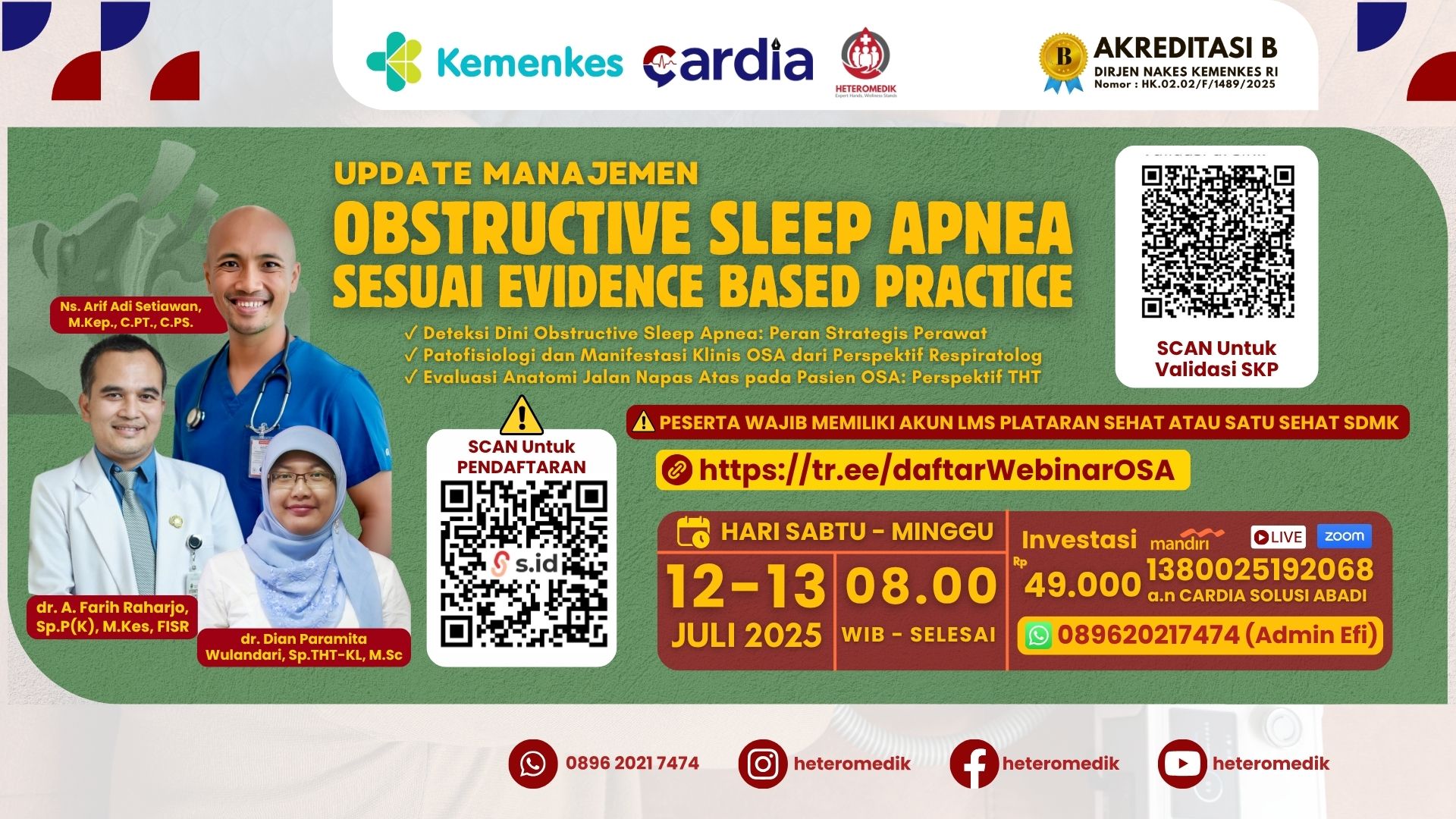 UPDATE MANAJEMEN OBSTRUCTIVE SLEEP APNEA SESUAI EVIDENCE BASED PRACTICE Angkatan 1