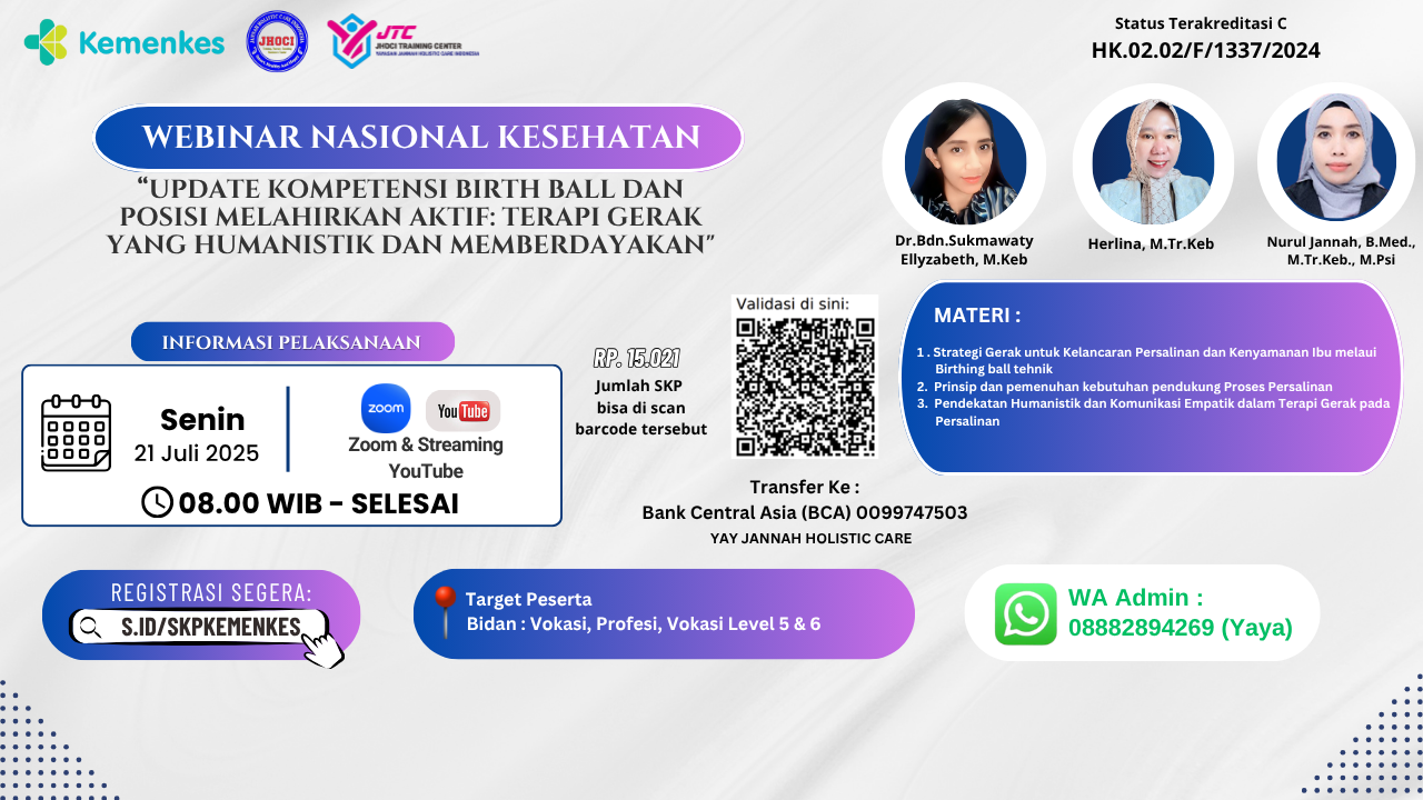 Webinar Bidan_Update Kompetensi Birth Ball dan Posisi Melahirkan Aktif: Terapi Gerak yang Humanistik dan Memberdayakan Angkatan 1