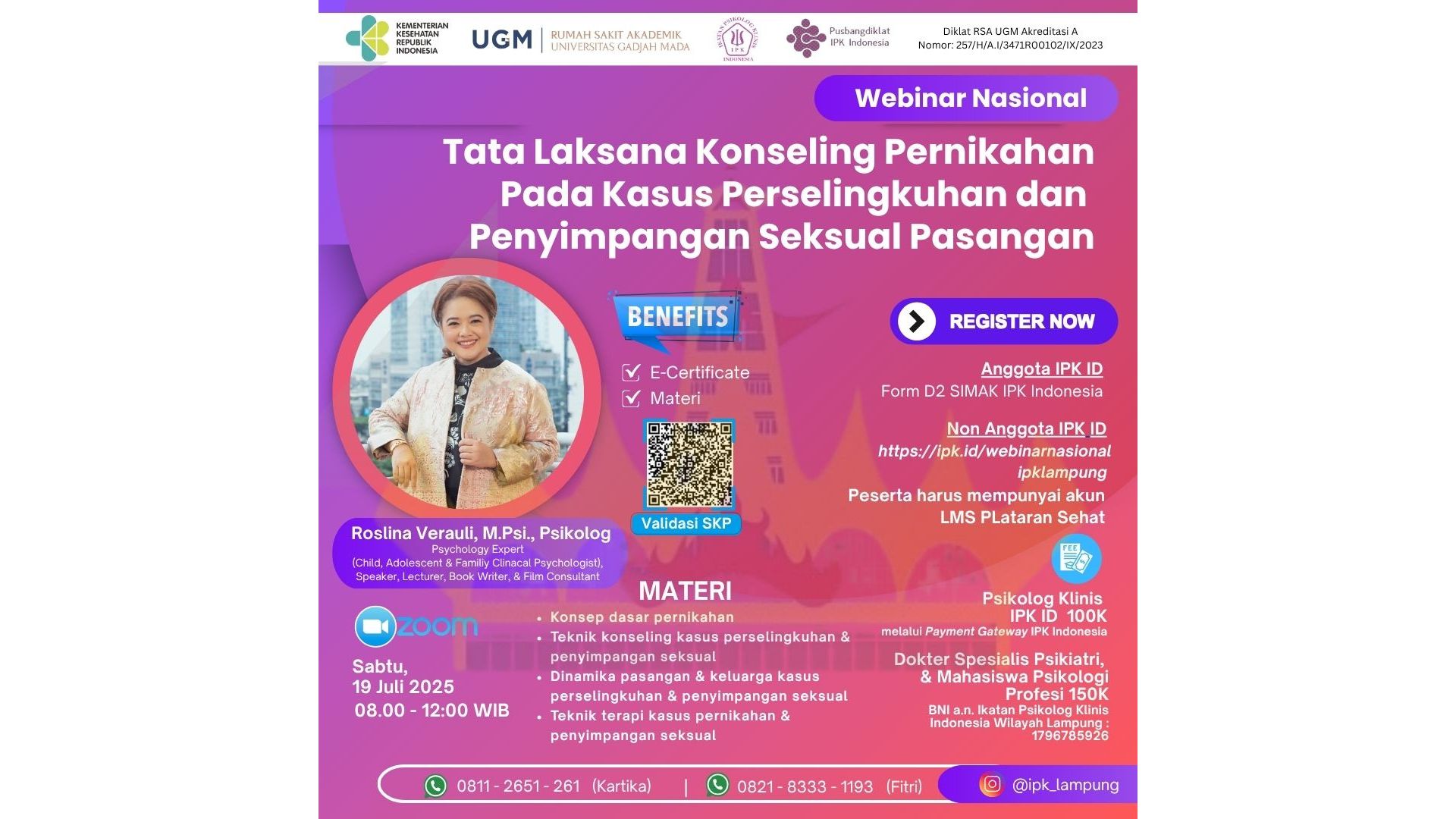 Webinar Tata Laksana Konseling Pernikahan Pada Kasus Perselingkuhan dan Penyimpangan Seksual Pasangan Angkatan 1