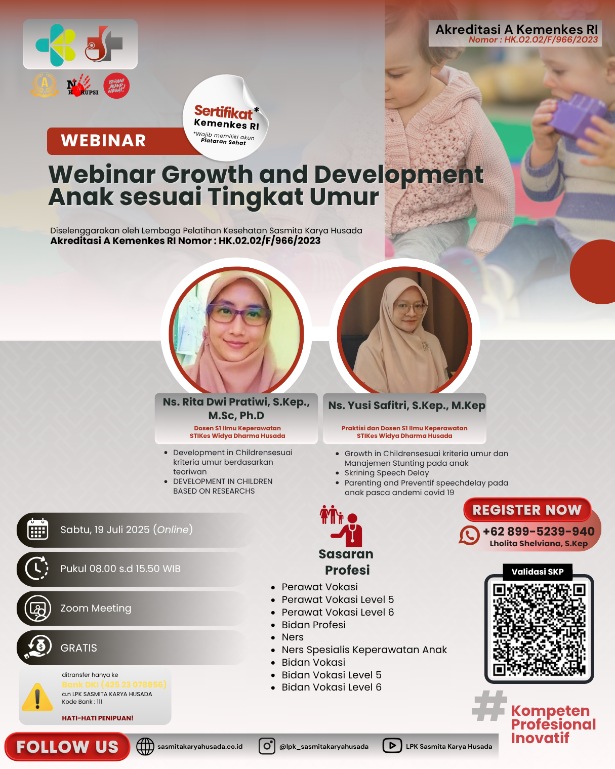 Webinar “Growth and Development Anak sesuai Tingkat Umur” Angkatan 1