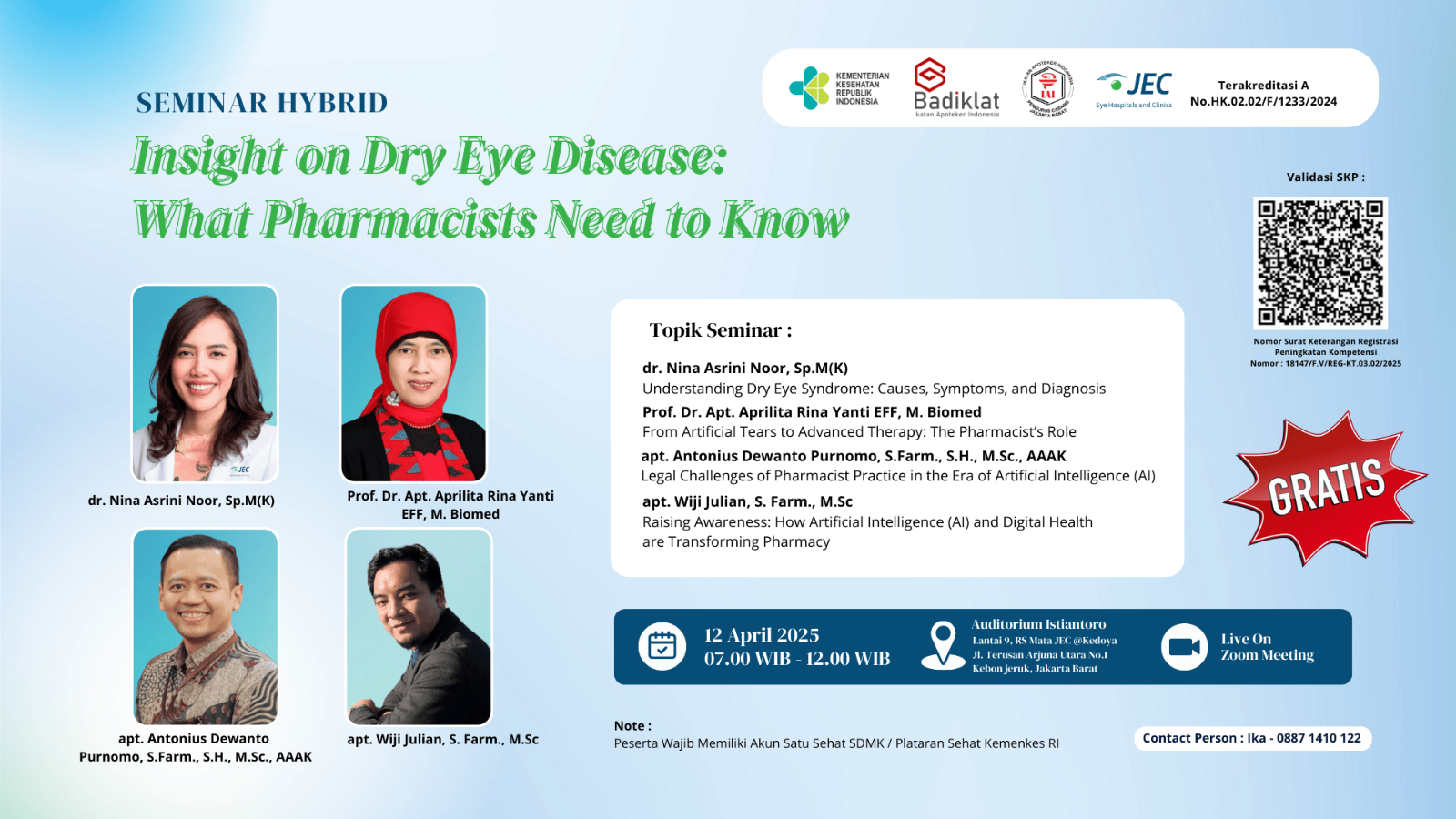 Seminar Insight on Dry Eye Disease - What Pharmacists Need to Know Angkatan 1