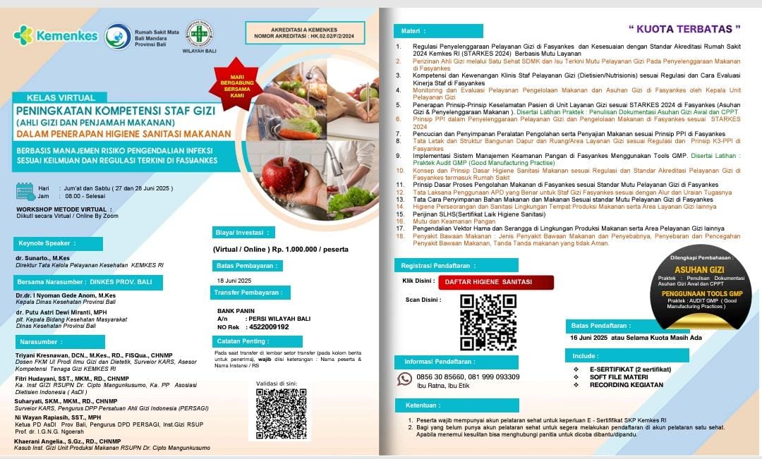 Workshop Peningkatan Kompetensi Staf Gizi (Ahli Gizi dan Penjamah Makanan) Dalam Penerapan Higiene Sanitasi Makanan Berbasis Manajemen Risiko Pengendalian Infeksi  Sesuai Keilmuan dan Regulasi Terkini di Fasyankes Angkatan 1