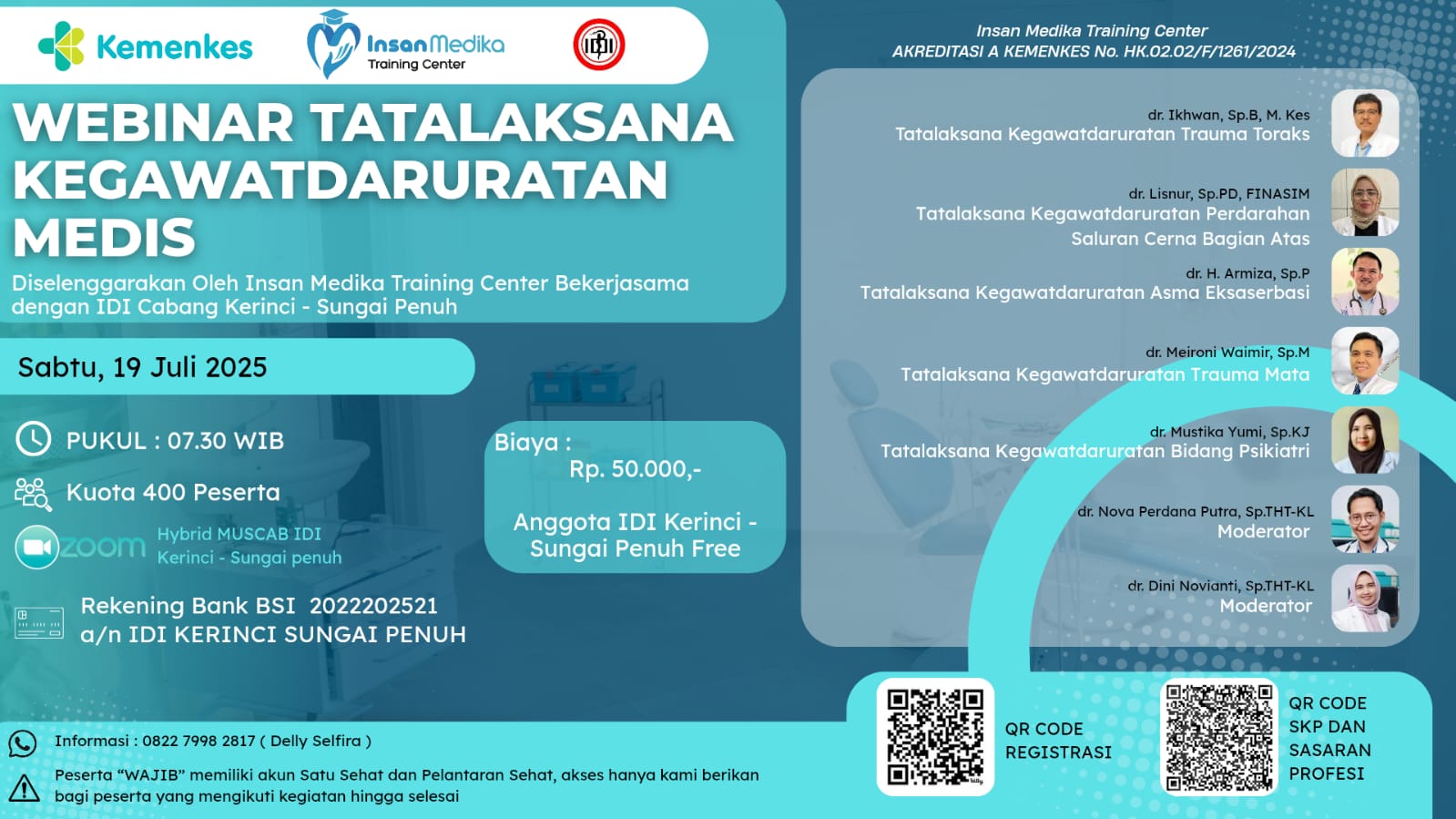 Webinar Tatalaksana Kegawatdaruratan Medis Angkatan 1
