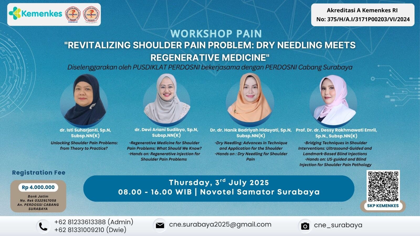 Workshop Pain  “Revitalizing Shoulder Pain Problem: Dry Needling Meets Regenerative Medicine”  Angkatan 1