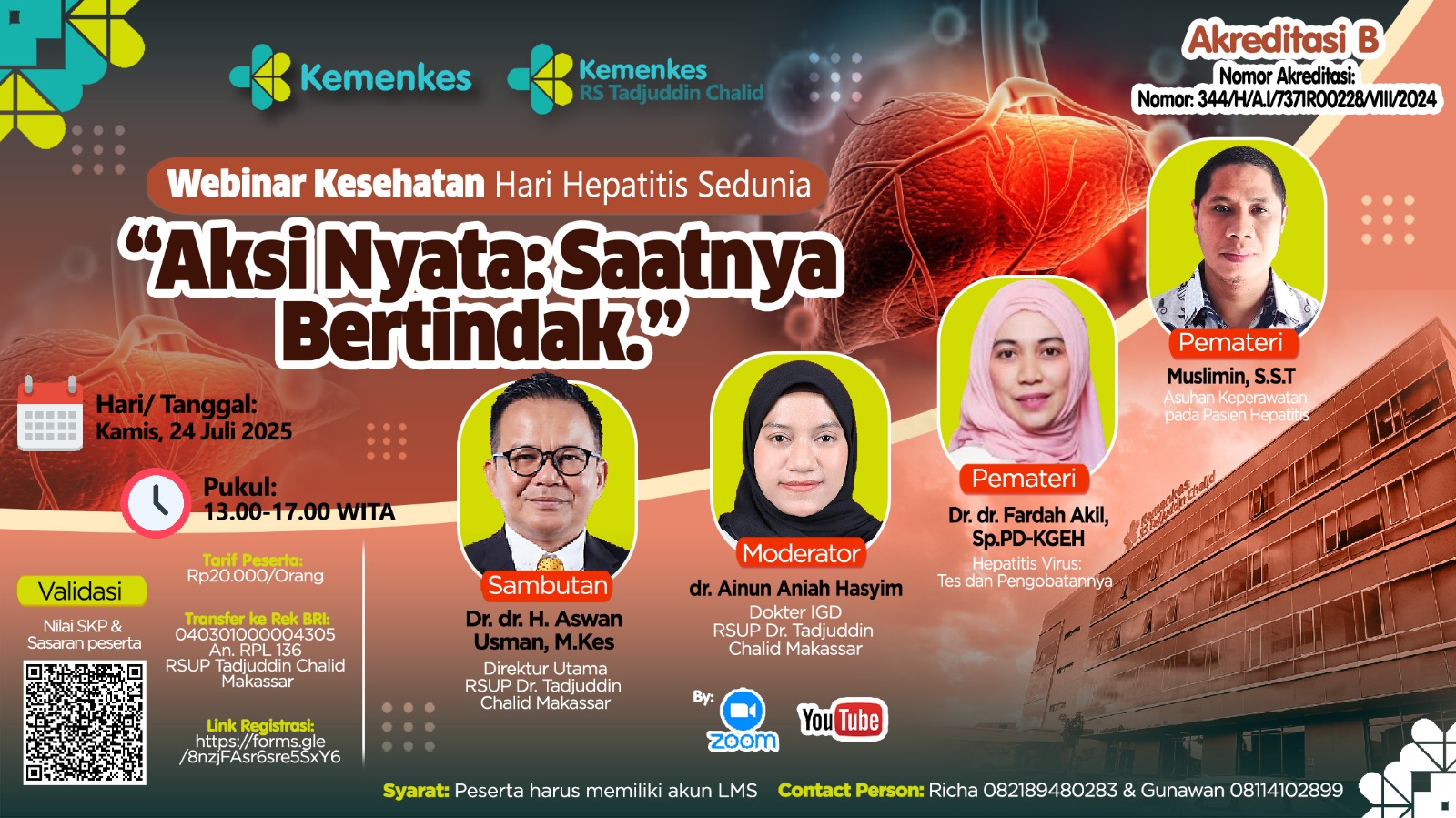 Webinar Kesehatan Hari Hepatitis Sedunia  "Aksi Nyata : Saatnya Bertindak" Angkatan 1