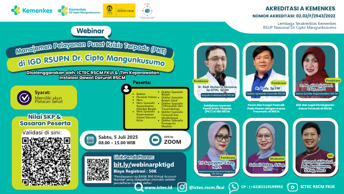 WEBINAR MANAJEMEN PELAYANAN PUSAT KRISIS TERPADU (PKT) DI IGD RSUPN DR CIPTO MANGUNKUSUMO JAKARTA Angkatan 1