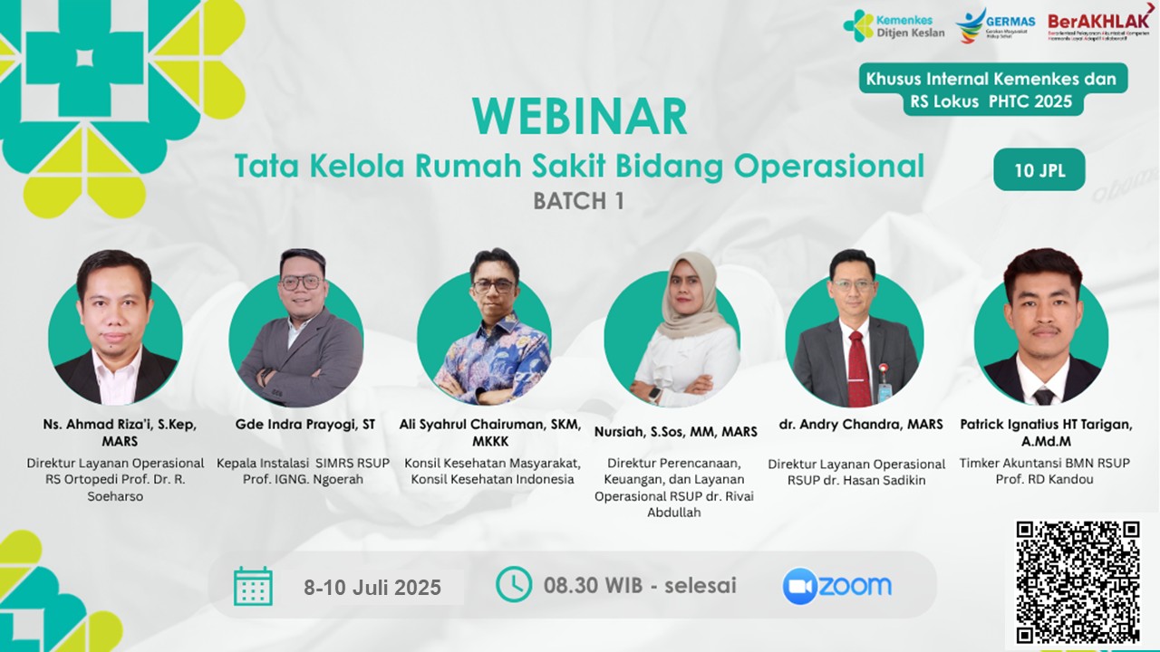 WORKSHOP TATA KELOLA RUMAH SAKIT BIDANG OPERASIONAL Angkatan 2