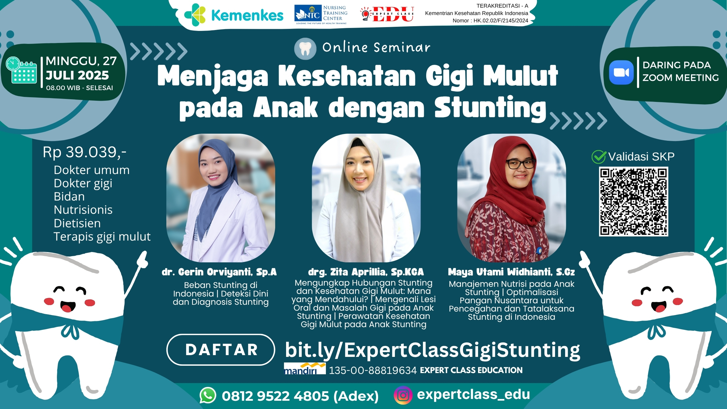 Menjaga Kesehatan Gigi Mulut pada Anak dengan Stunting Angkatan 1