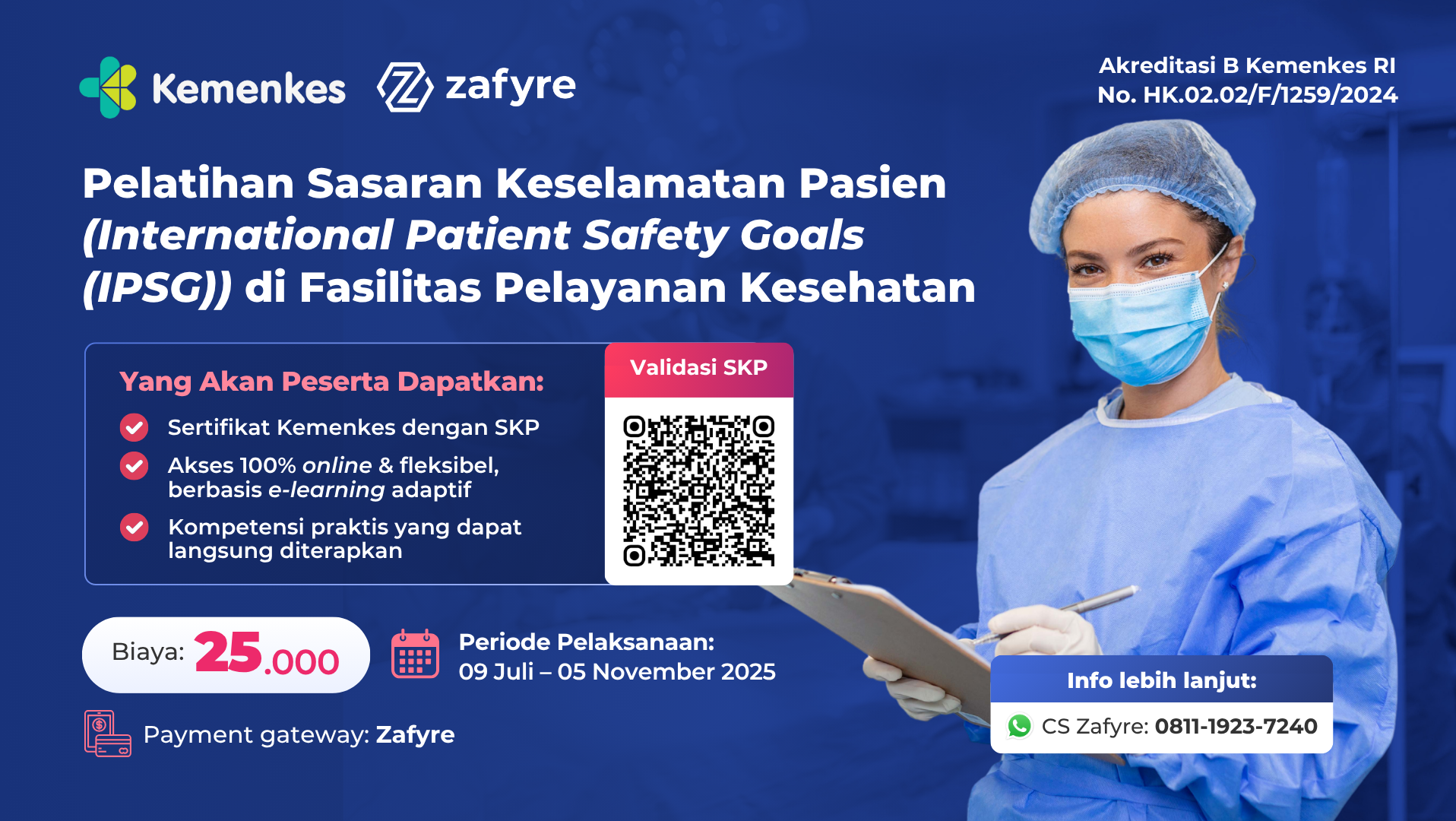 Pelatihan Sasaran Keselamatan Pasien (International Patient Safety Goals (IPSG)) Di Fasilitas Pelayanan Kesehatan Angkatan 2