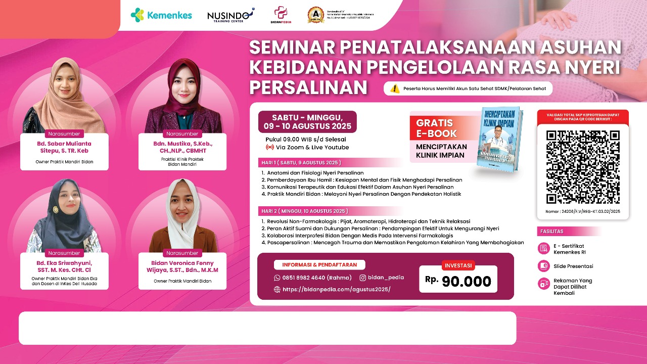 Penatalaksanaan Asuhan Kebidanan Pengelolaan  Rasa Nyeri Persalinan Angkatan 1