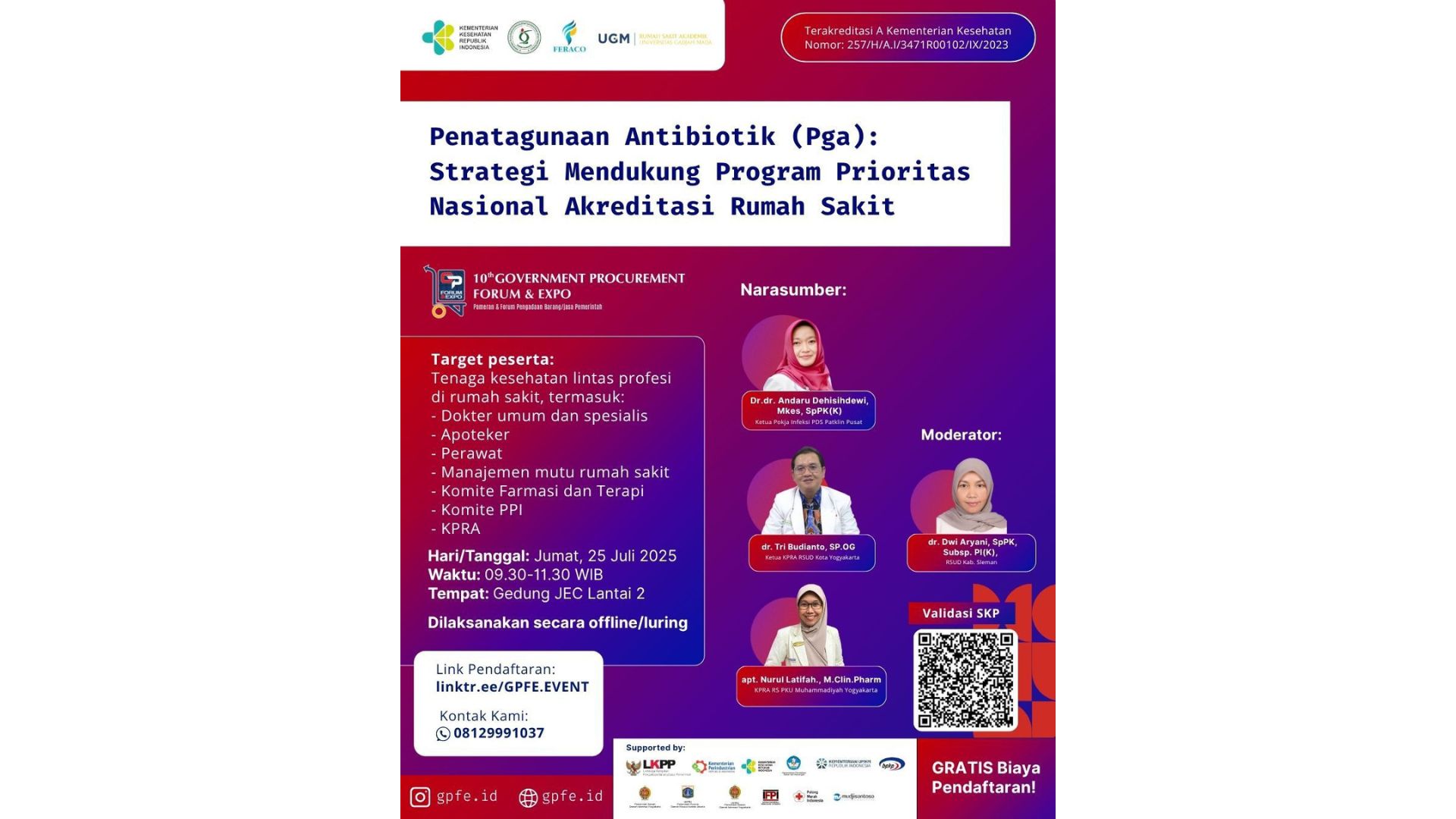 PENATAGUNAAN ANTIBIOTIK (PGA): STRATEGI MENDUKUNG PROGRAM PRIORITAS NASIONAL AKREDITASI RUMAH SAKIT Angkatan 1