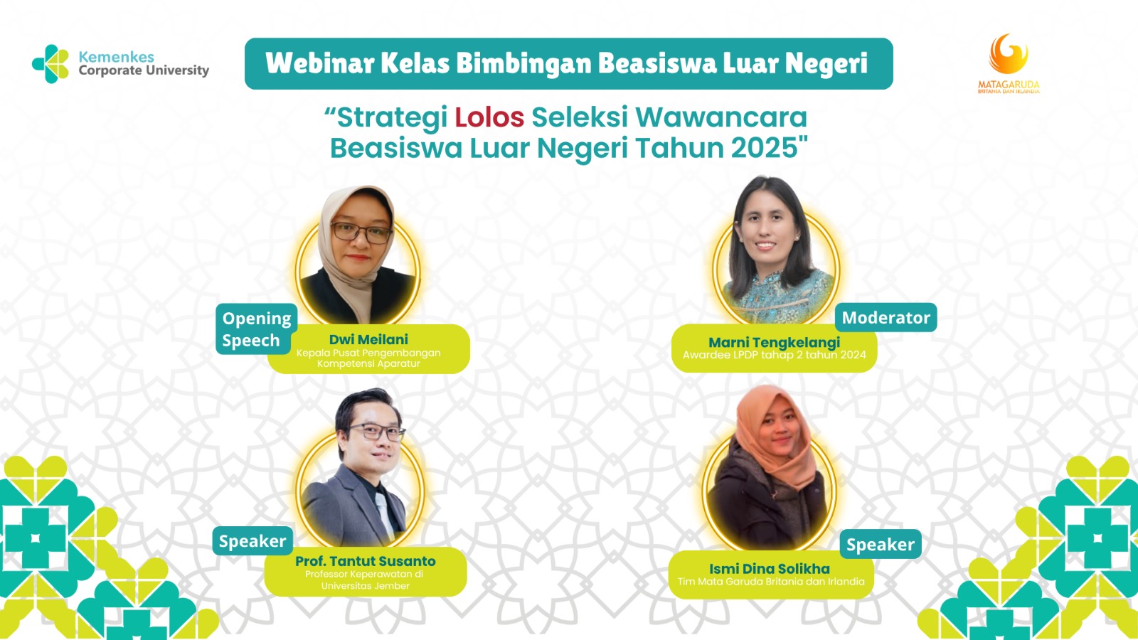 Webinar Kelas Bimbingan Beasiswa Luar Negeri Seri 5 Strategi Lolos Seleksi Wawancara Beasiswa Luar Negeri Tahun 2025