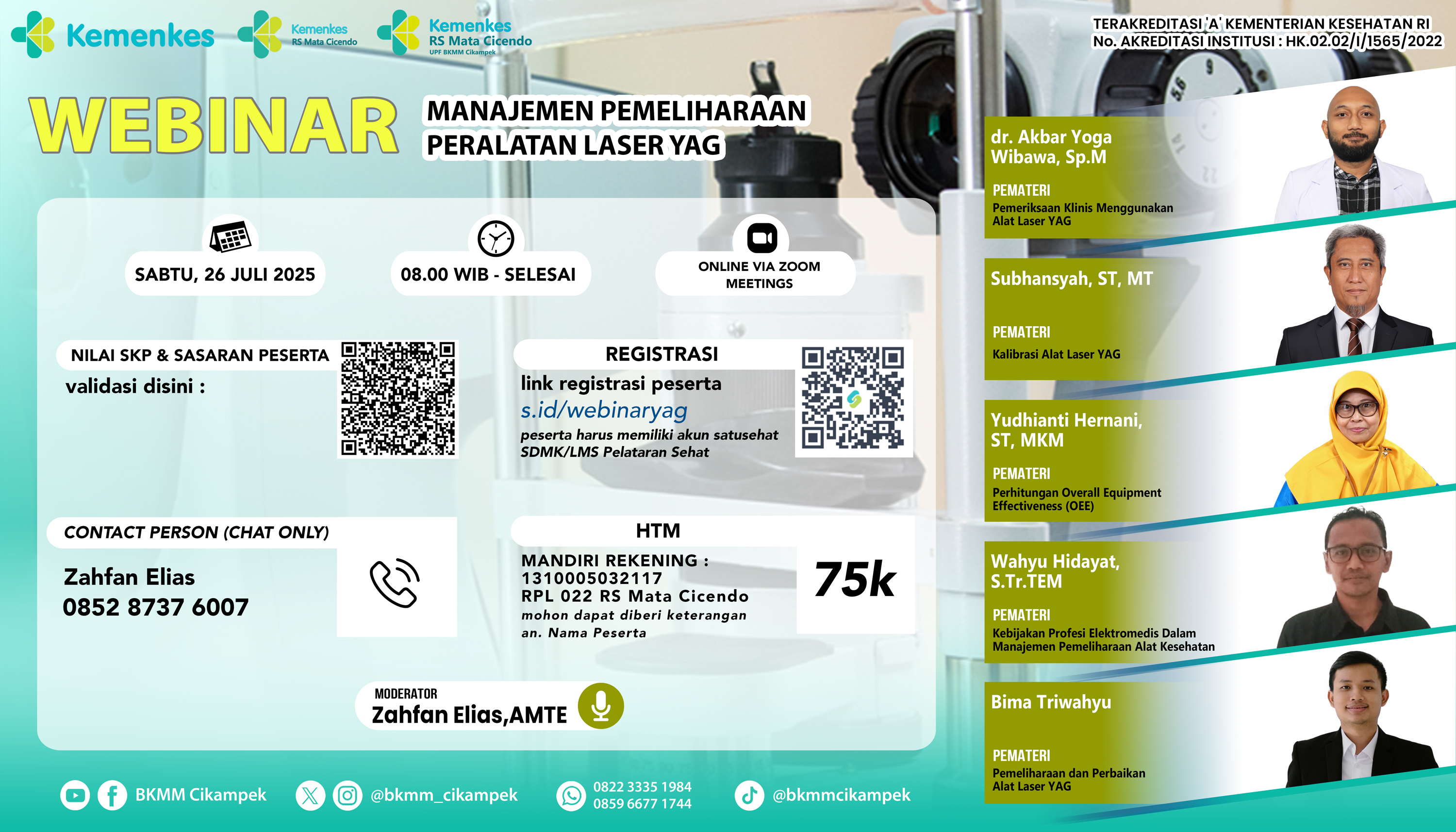 Manajemen Pemeliharaan Peralatan Laser YAG  Angkatan 1