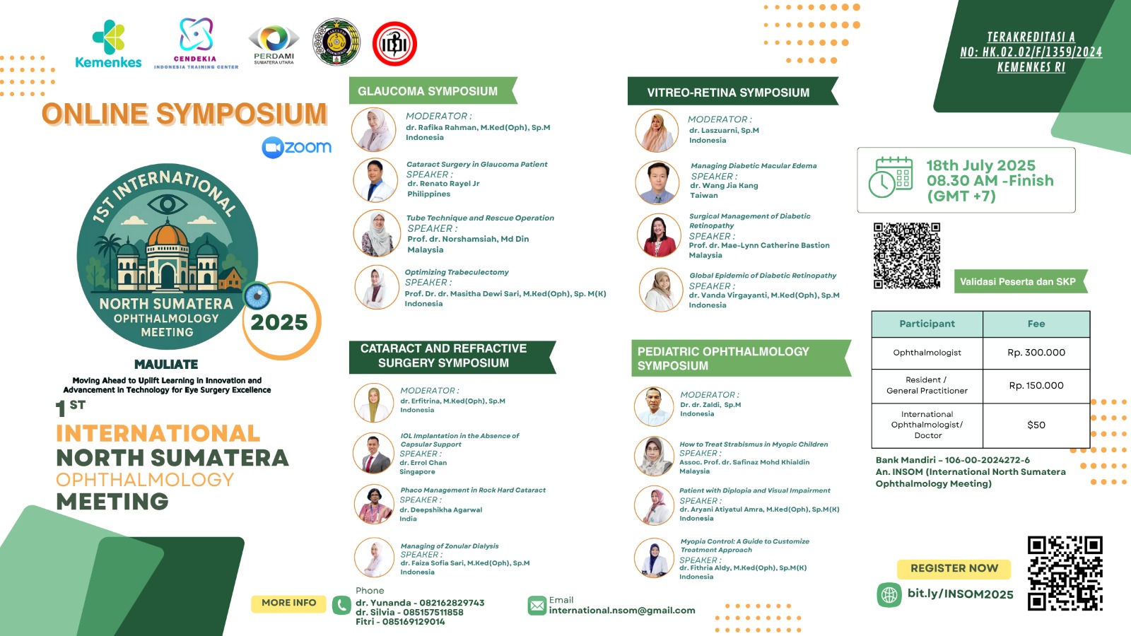 1st International North Sumatera Ophthalmology Meeting (INSOM) Angkatan 1