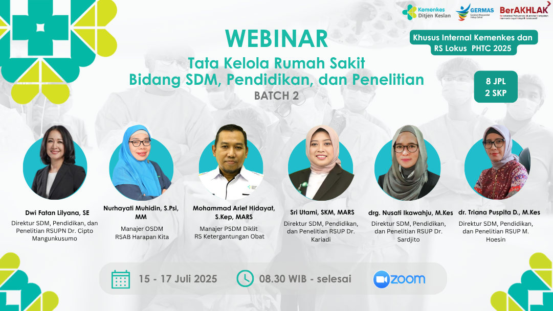WEBINAR TATA KELOLA RS BIDANG SDM, PENDIDIKAN DAN PELATIHAN Angkatan 2
