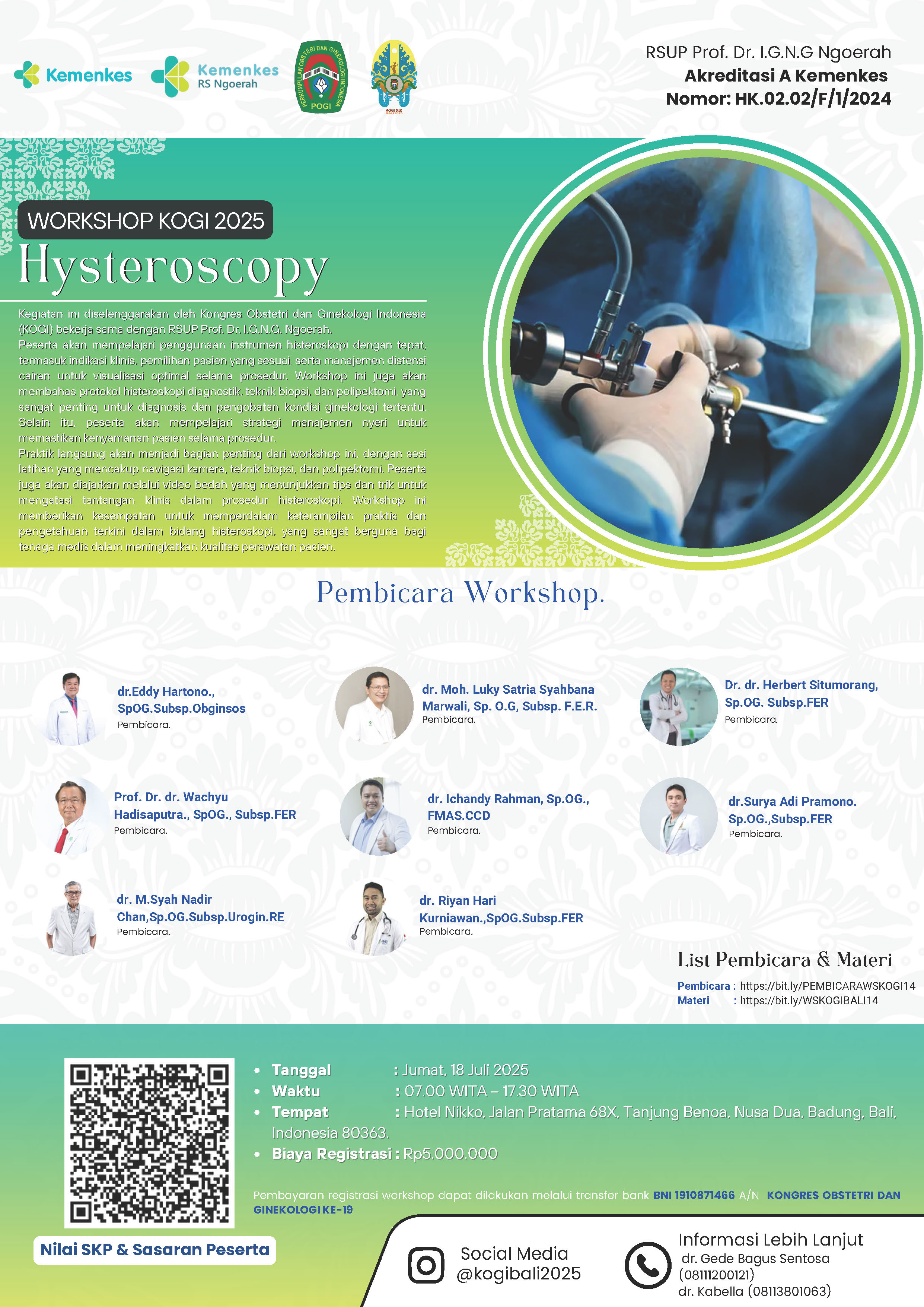 WORKSHOP HYSTEROSCOPY Angkatan 1