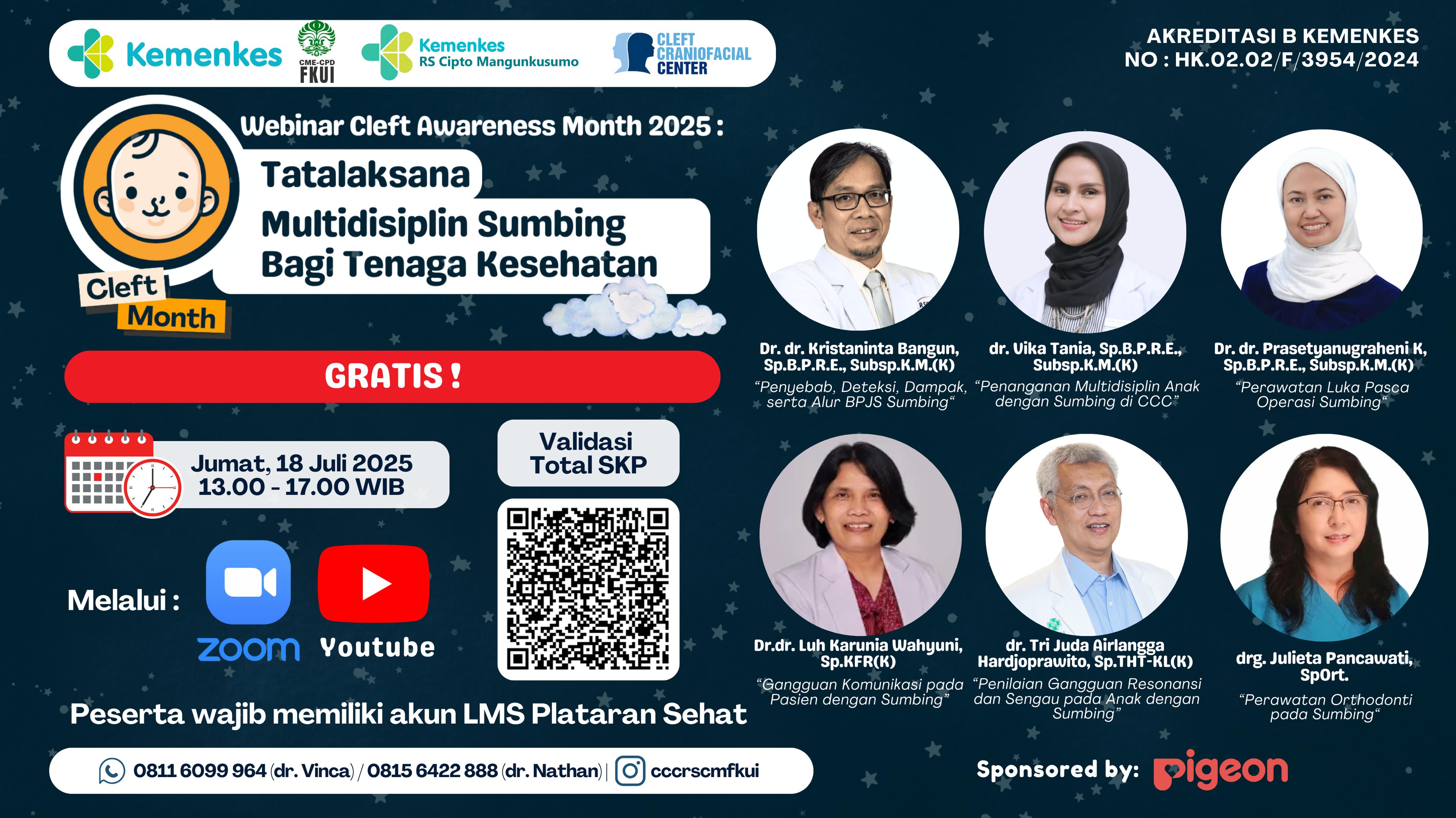 WEBINAR CLEFT AWARENESS MONTH 2025: TATALAKSANA MULTIDISIPLIN SUMBING BAGI TENAGA KESEHATAN Angkatan 1