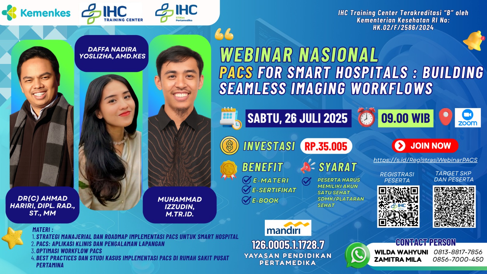 Webinar PACS For Smart Hospitals : Building Seamless Imaging Workflows Angkatan 1